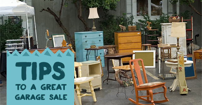 Tips To A Great Garage Sale Love My House